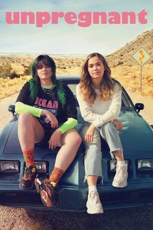 Unpregnant (2020) [English] | Dubbed Hindi Movie | 480p HDRip